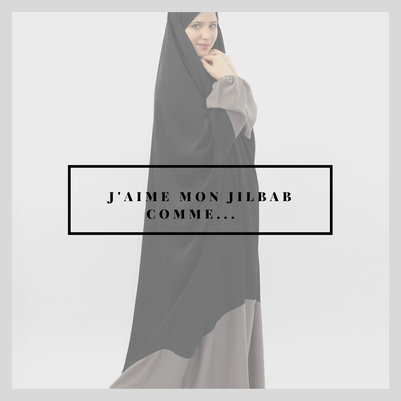 J AIME MON JILBAB COMME.png